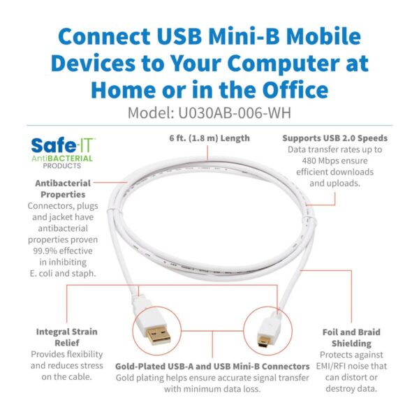 Tripp Lite series Safe-IT USB 2.0 A to USB Mini-B Antibacterial Cable (M/M), White, 6 ft. (1.83 m)